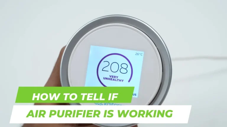 How To Tell If Air Purifier Is Working